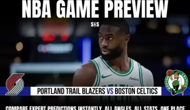 GAME PREVIEW Portland Trail Blazers vs Boston Celtics