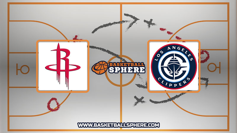 Houston Rockets vs Los Angeles Clippers