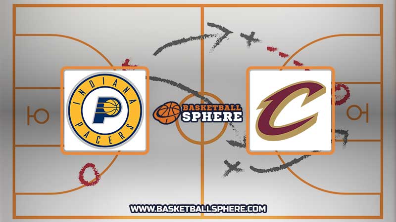 Indiana Pacers vs Cleveland Cavaliers