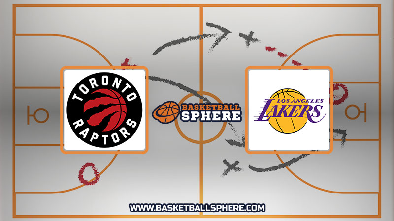 Toronto Raptors vs Los Angeles Lakers