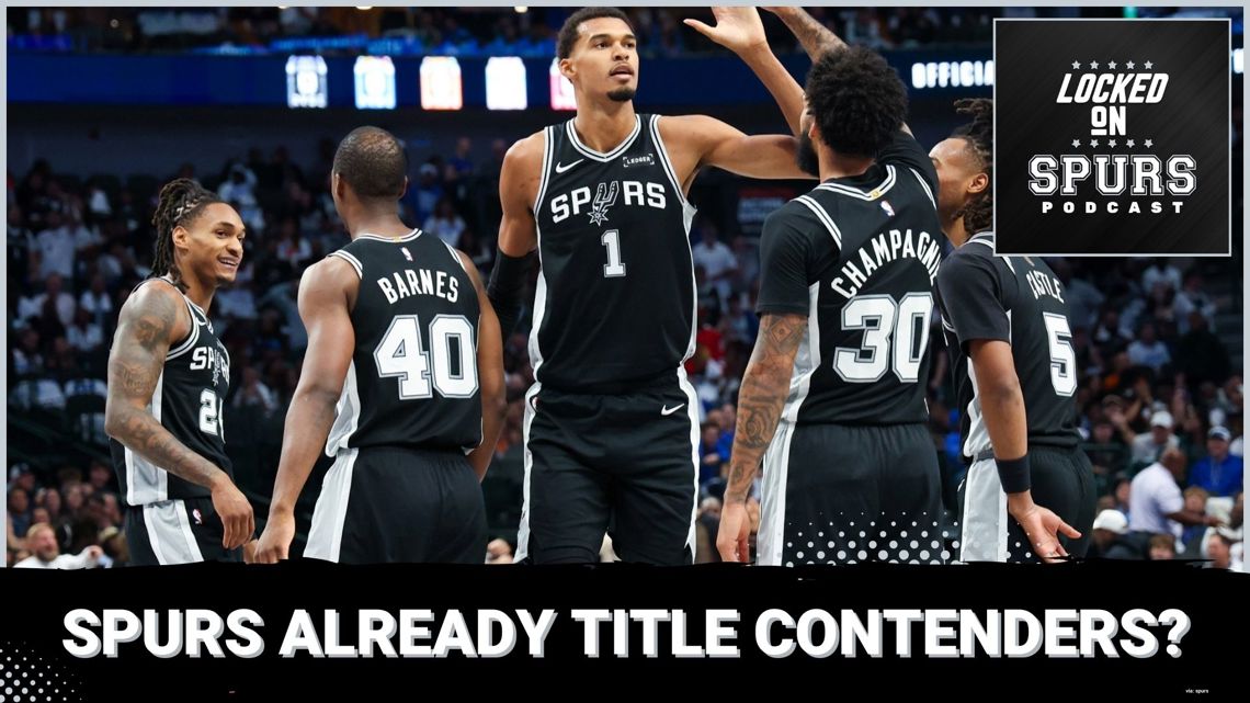 Are the Spurs already title contenders? | Locked On Spurs