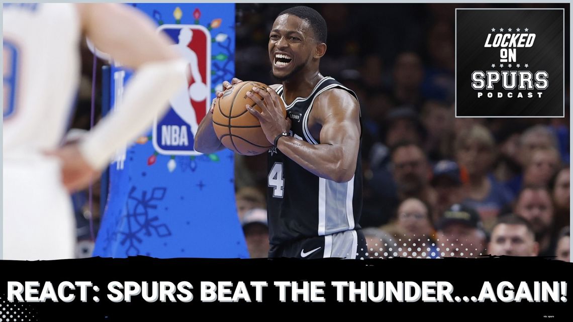 Game react: San Antonio Spurs beat the Thunder - again! | Locked On Spurs