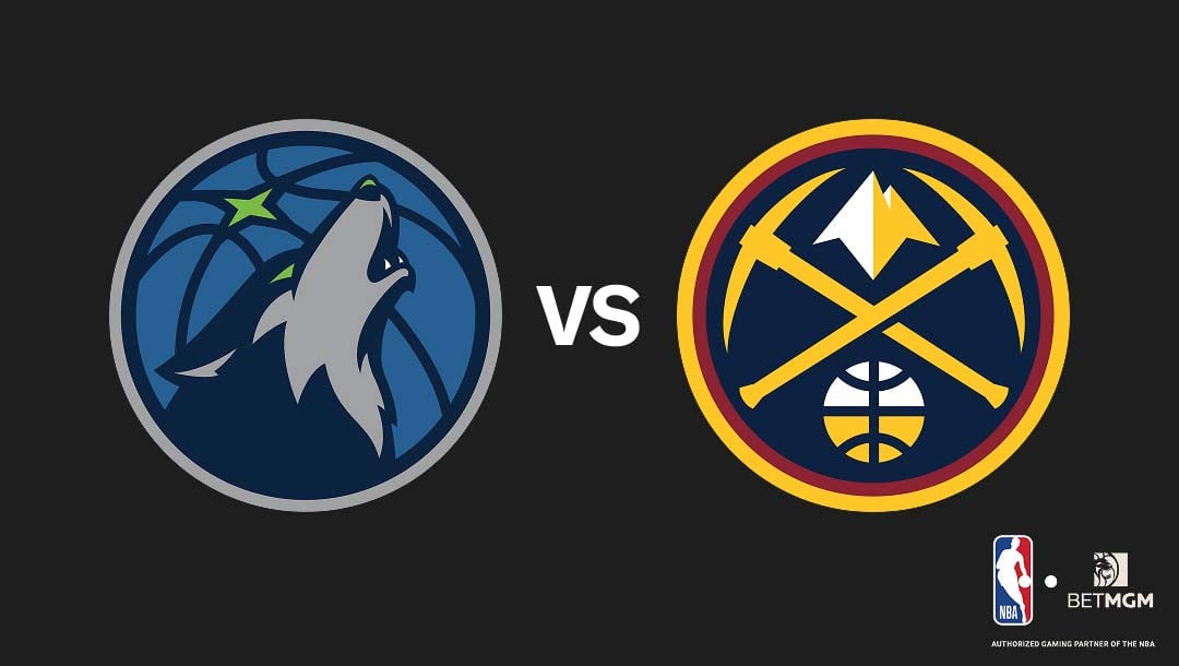 Timberwolves vs Nuggets Prediction, Odds, Best Bets & Team Props