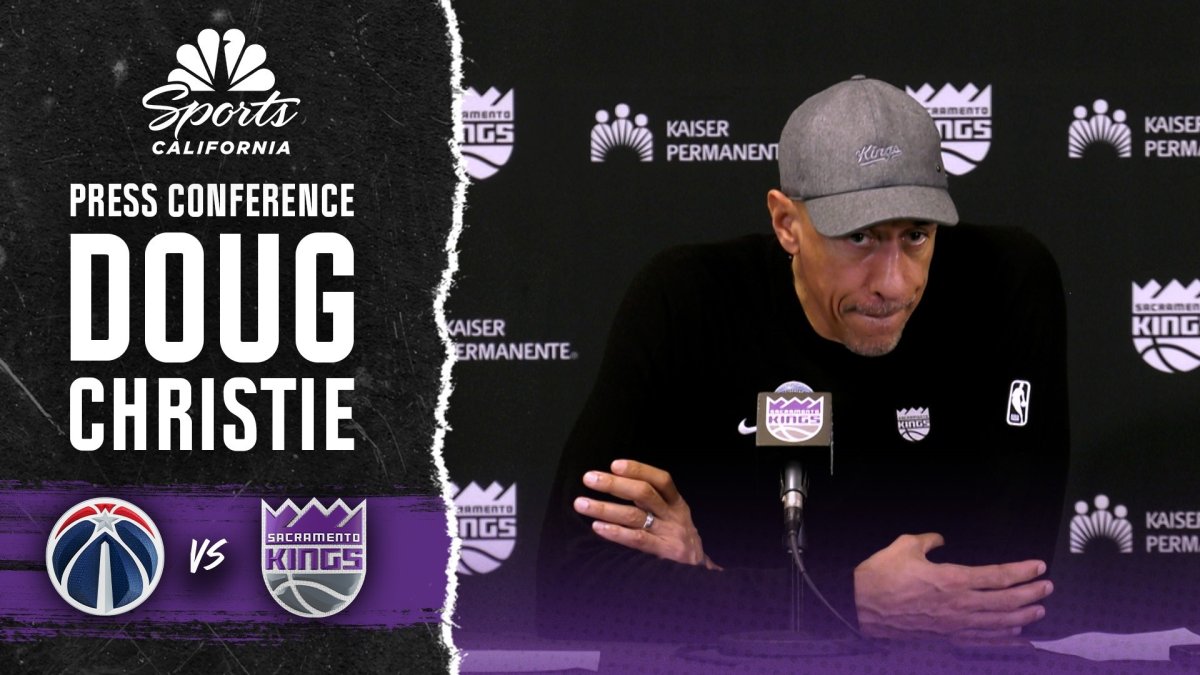 Doug Christie credits Kings’ effort during four-game win streak – NBC Sports Bay Area & California