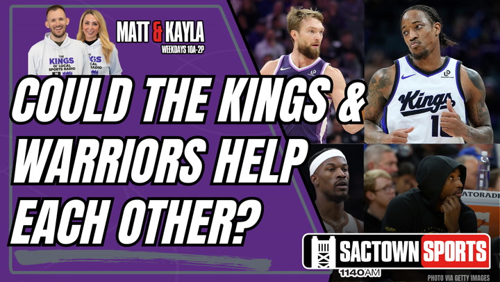 Watch A Trade That Would Help Both The Sacramento Kings And Golden State Warriors