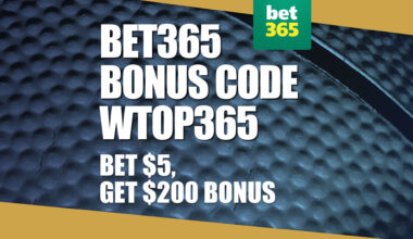 Bet365 Bonus Code WTOP365: Grab $200 Bonus for NBA, NCAAB Games This Week