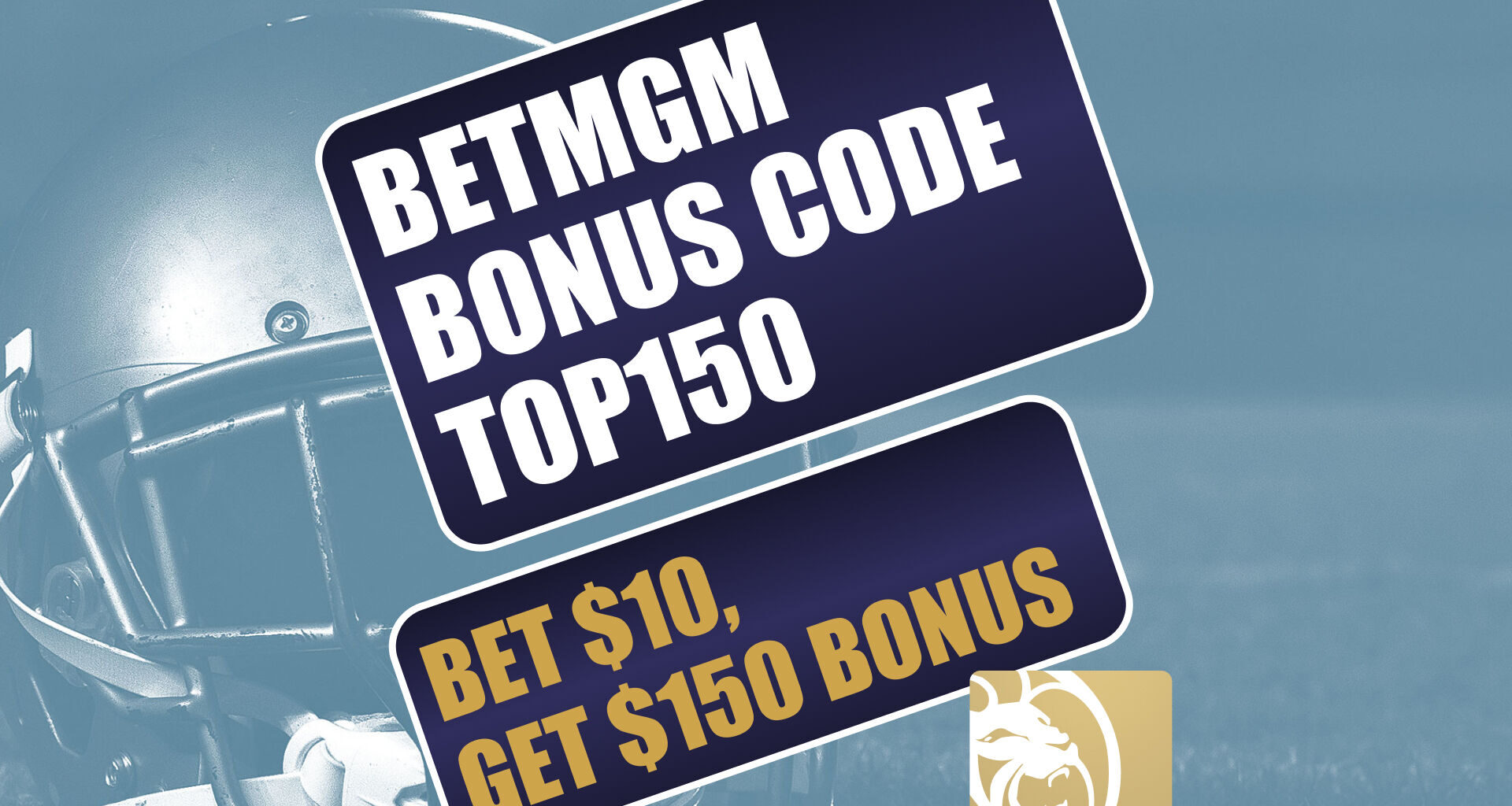 BetMGM Bonus Code TOP1500: Claim $1,500 Bonus for NBA, College Football, NFL Playoffs