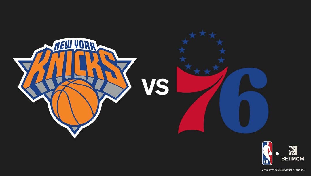 Knicks vs 76ers Player Prop Bets Tonight