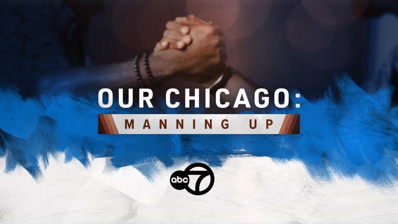 ABC7 presents 'Our Chicago: Manning Up' for Black History Month 2026