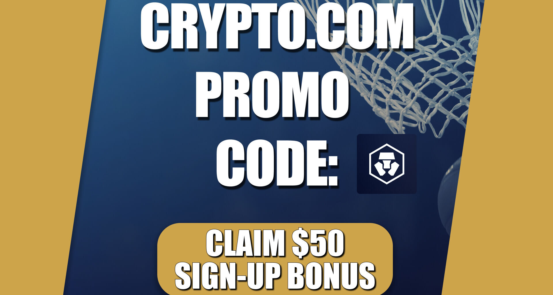 Crpyto.com Promo Code: Get $50 Bonus for NBA, College Basketball Games