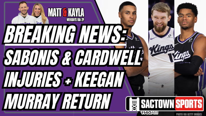 Watch Sabonis Out For Season, Murray Returning & Cardwell Injury Update