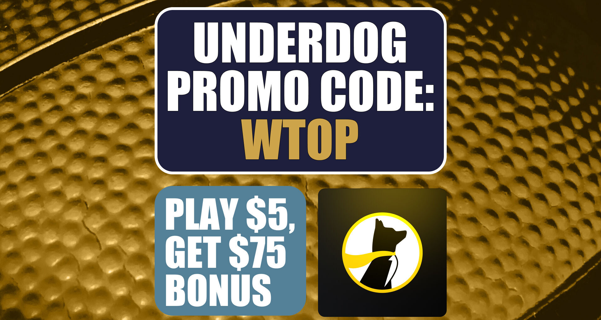 Underdog Promo Code WTOP: Get $75 Bonus for College Basketball Picks (Feb. 16)