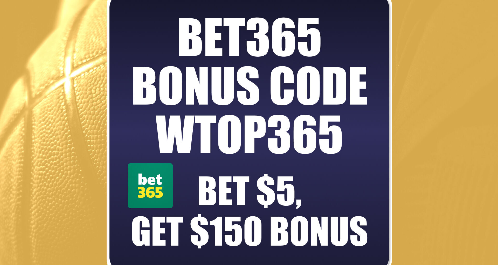 Bet365 Bonus Code WTOP365: Get $150 Bonus for Rockets-Knicks, Any NBA Game