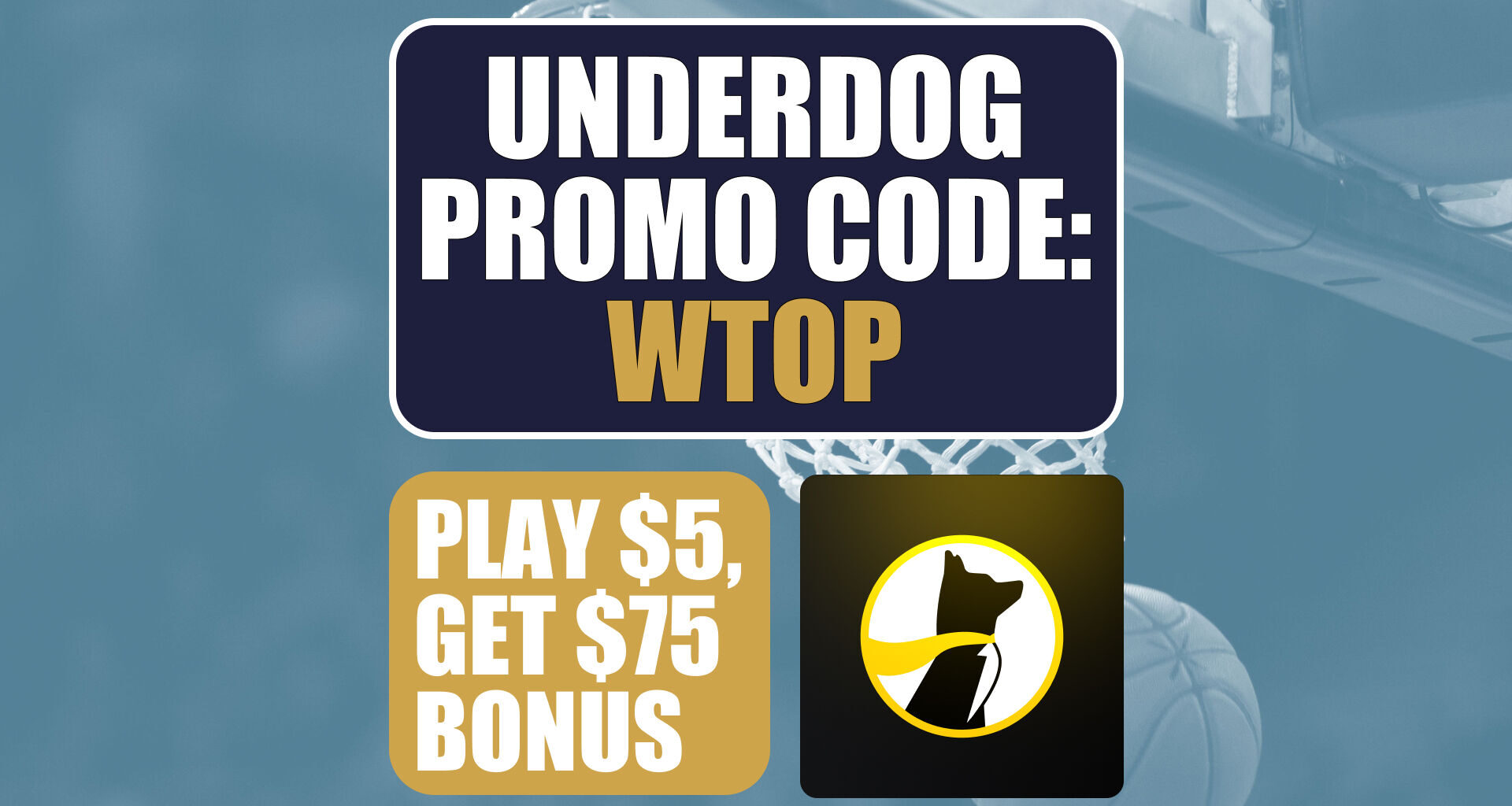 Underdog Promo Code WTOP: Claim $75 Bonus for NBA Games Before All-Star Weekend