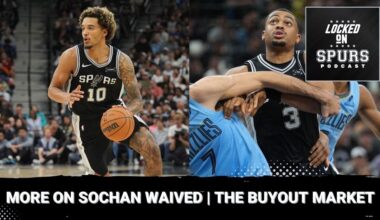 More details on Spurs waiving Sochan & should team be active in the buyout market? | Locked On Spurs