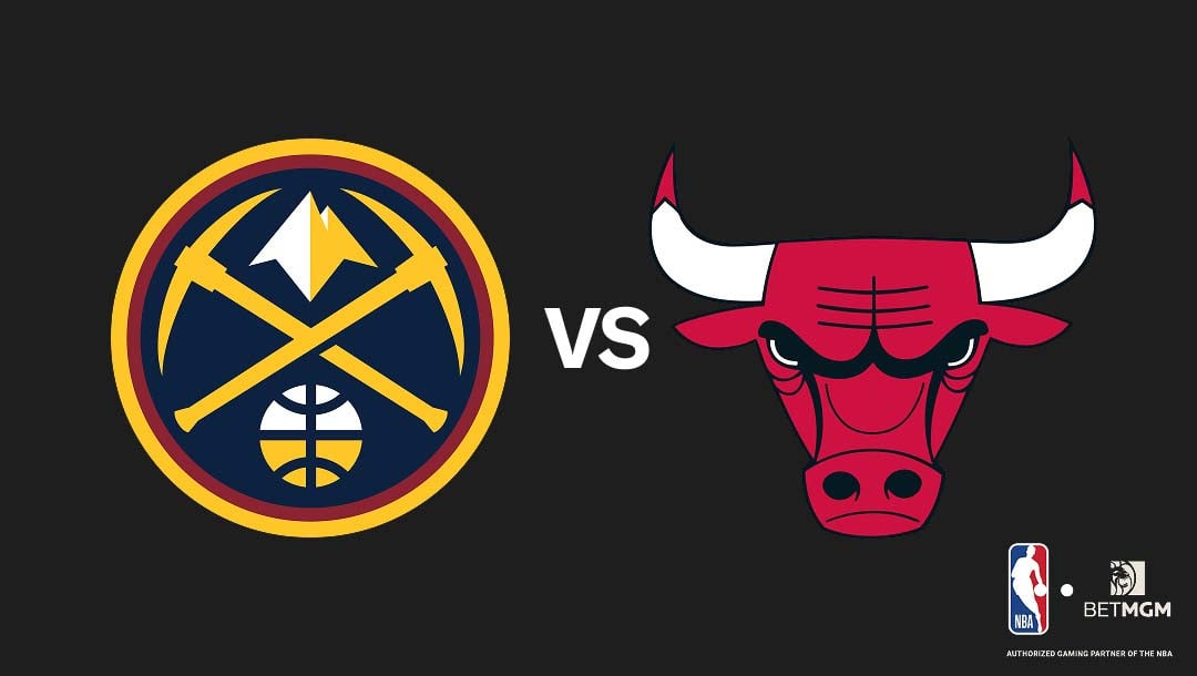 Nuggets vs Bulls Prediction, Odds, Best Bets & Team Props
