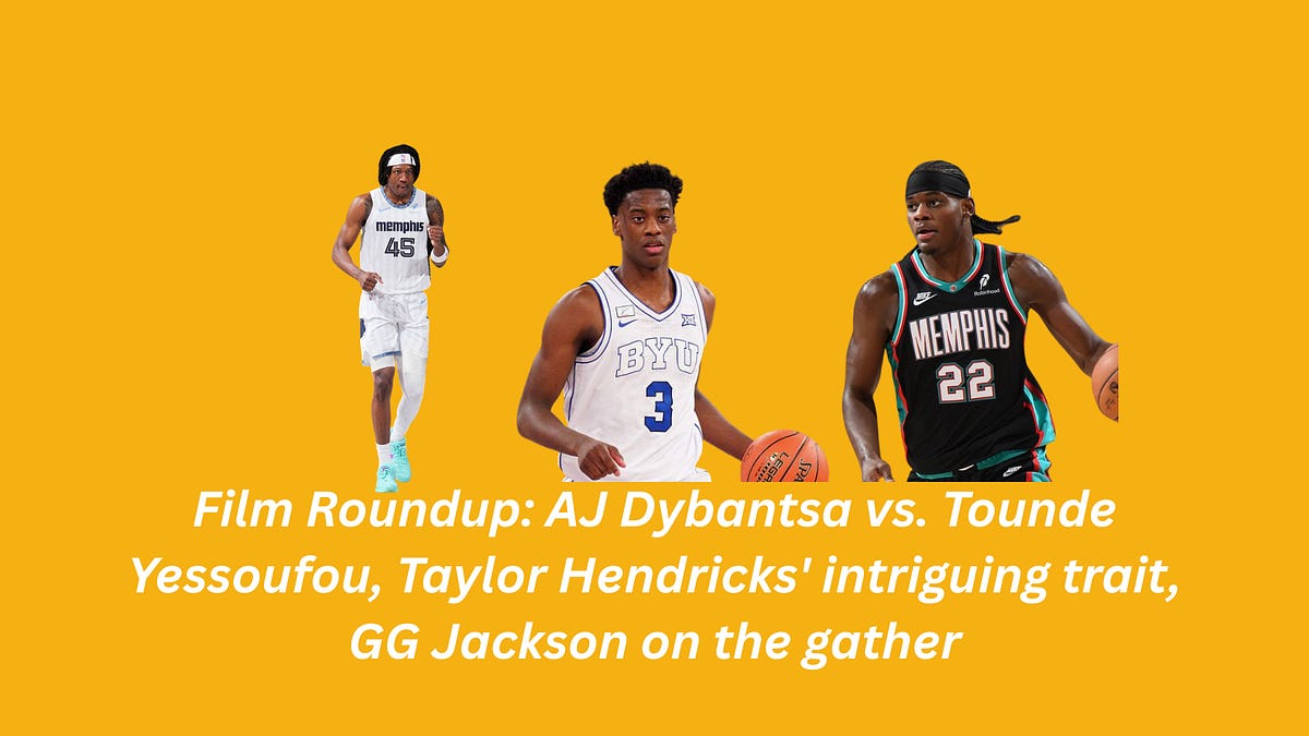 AJ Dybantsa vs. Tounde Yessoufou, Taylor Hendricks' intriguing trait, GG Jackson on the gather