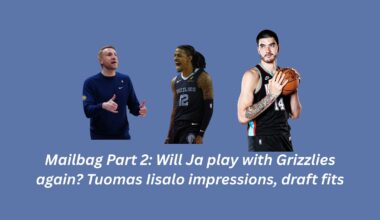 Will Ja play with Grizzlies again? Tuomas Iisalo impressions, draft fits