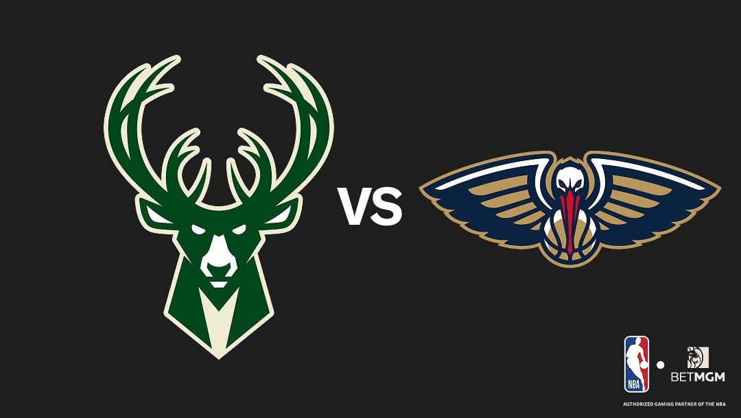 Bucks vs Pelicans Prediction, Odds, Best Bets & Team Props
