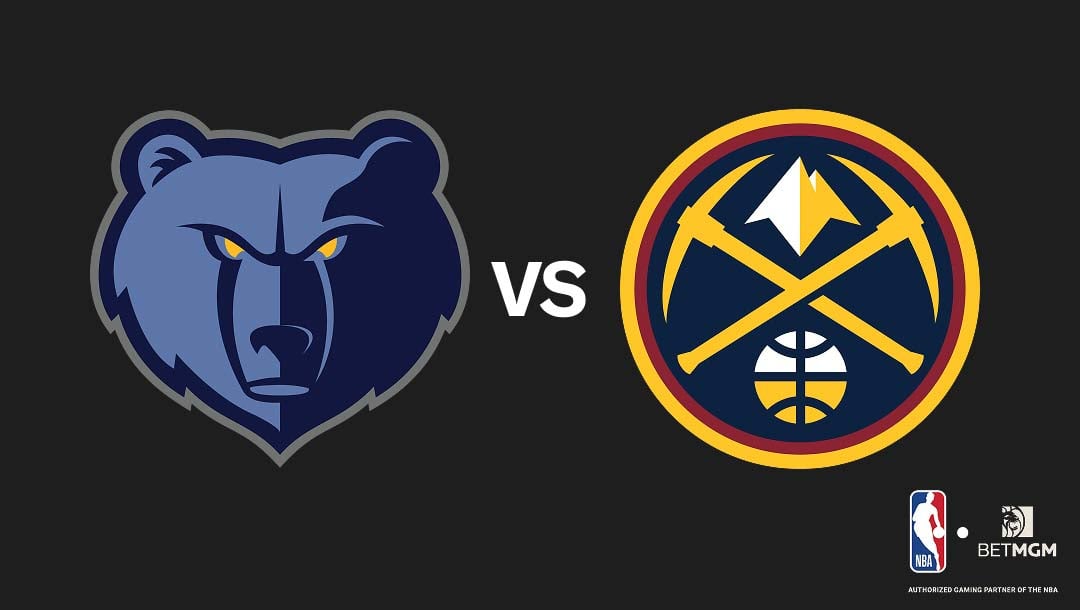 Grizzlies vs Nuggets Prediction, Odds, Best Bets & Team Props