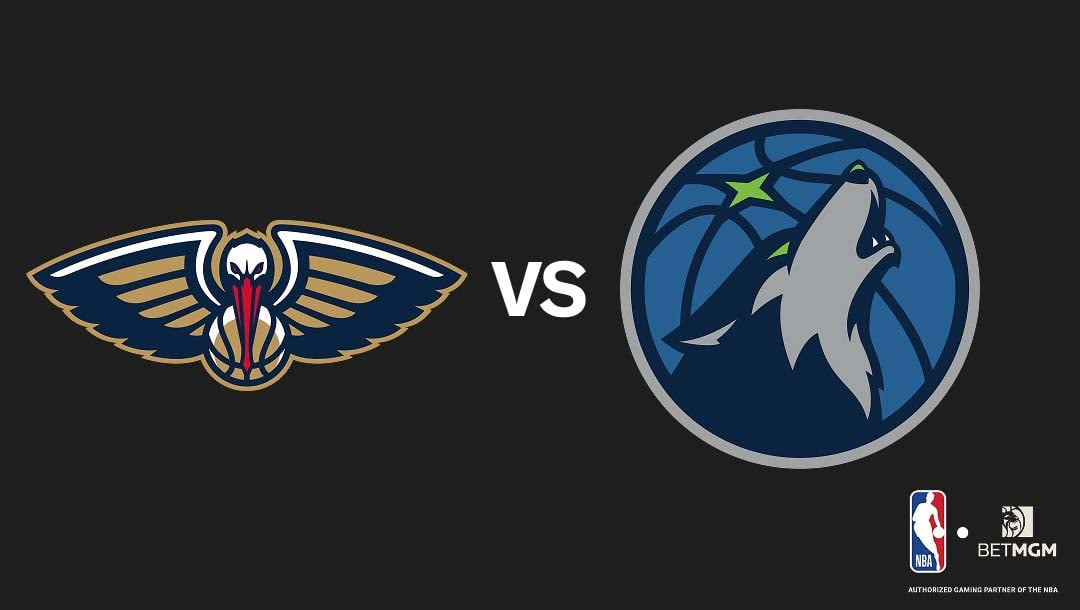 Pelicans vs Timberwolves Prediction, Odds, Best Bets & Team Props