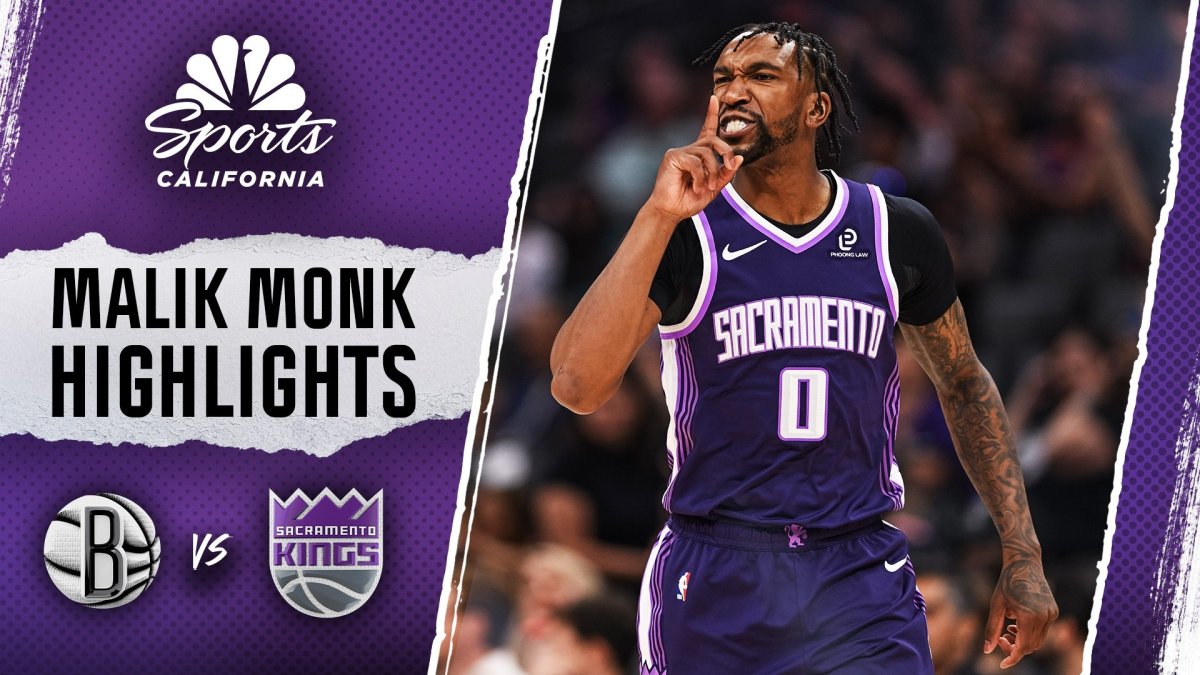 Watch Malik Monk score 32 points in Kings’ win vs. Nets – NBC Sports Bay Area & California