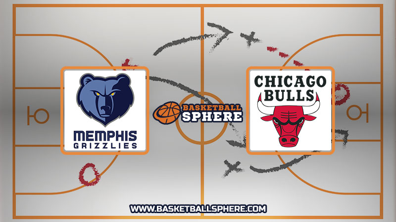 Memphis Grizzlies vs Chicago Bulls