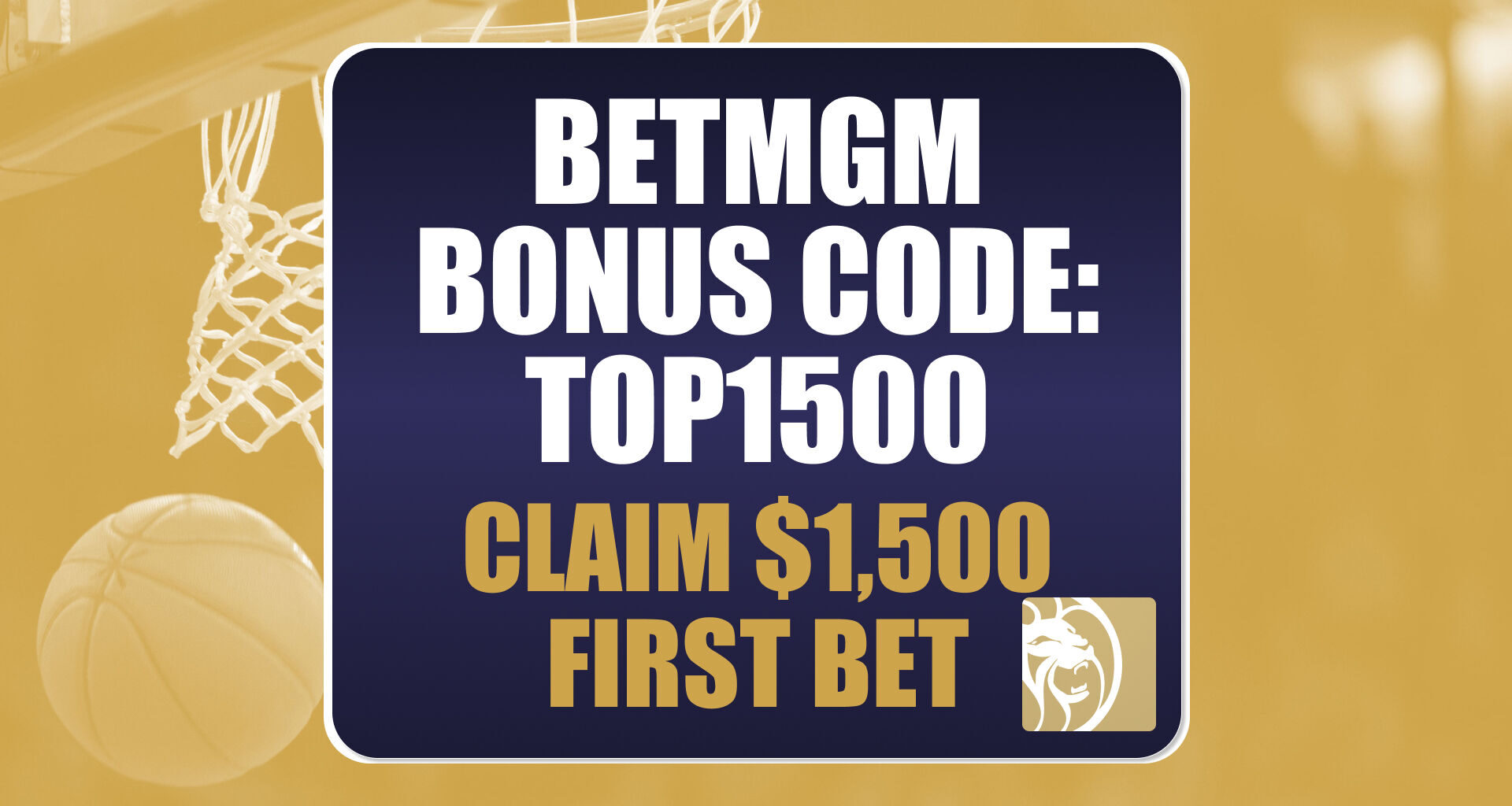 BetMGM Bonus Code TOP1500: Get $1,500 Bonus for Nuggets-Thunder, NBA Games