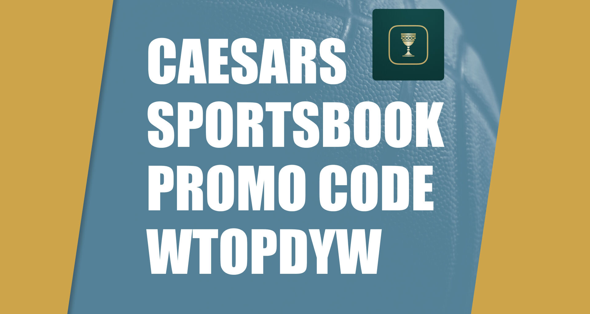 Caesars Sportsbook Promo Code WTOPDYW: Claim 10 x $25 Double Winnings for Timberwolves-Thunder, NBA Games Today