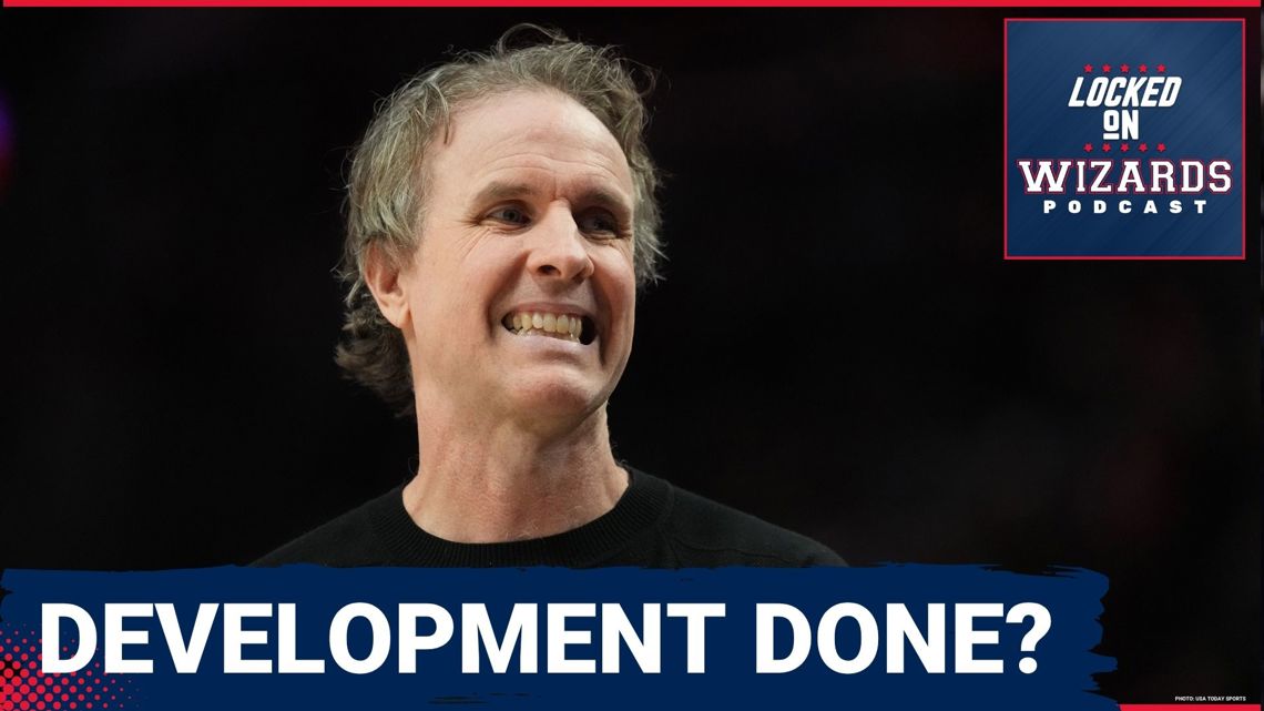 DEVELOPMENT DEAD: Why the Washington Wizards ABANDONED Growth, Focus on NBA Draft and Tank Race