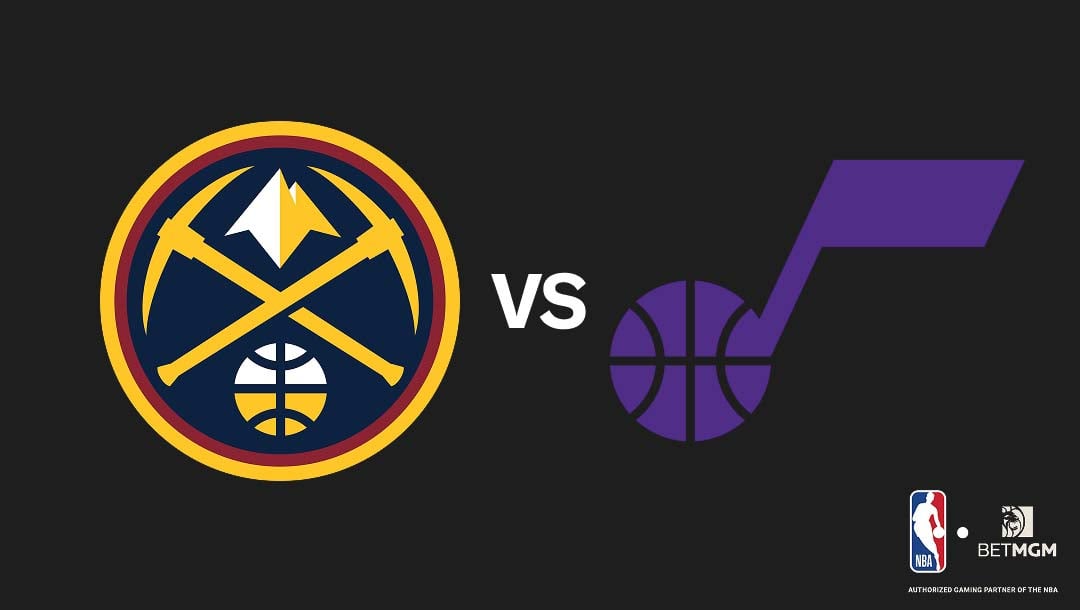 Nuggets vs Jazz Prediction, Odds, Best Bets & Team Props