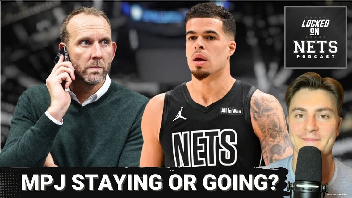 DEBATE: What CONTRACT Should Brooklyn Nets Offer Michael Porter Jr. After CAREER-BEST Season?
