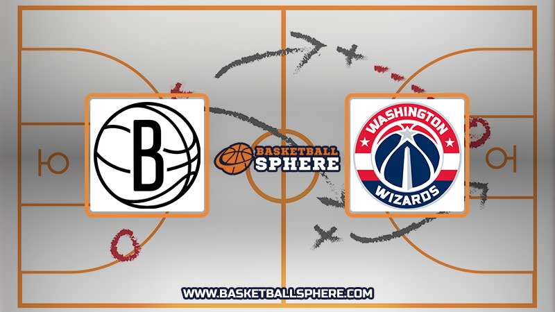 Brooklyn Nets vs Washington Wizards