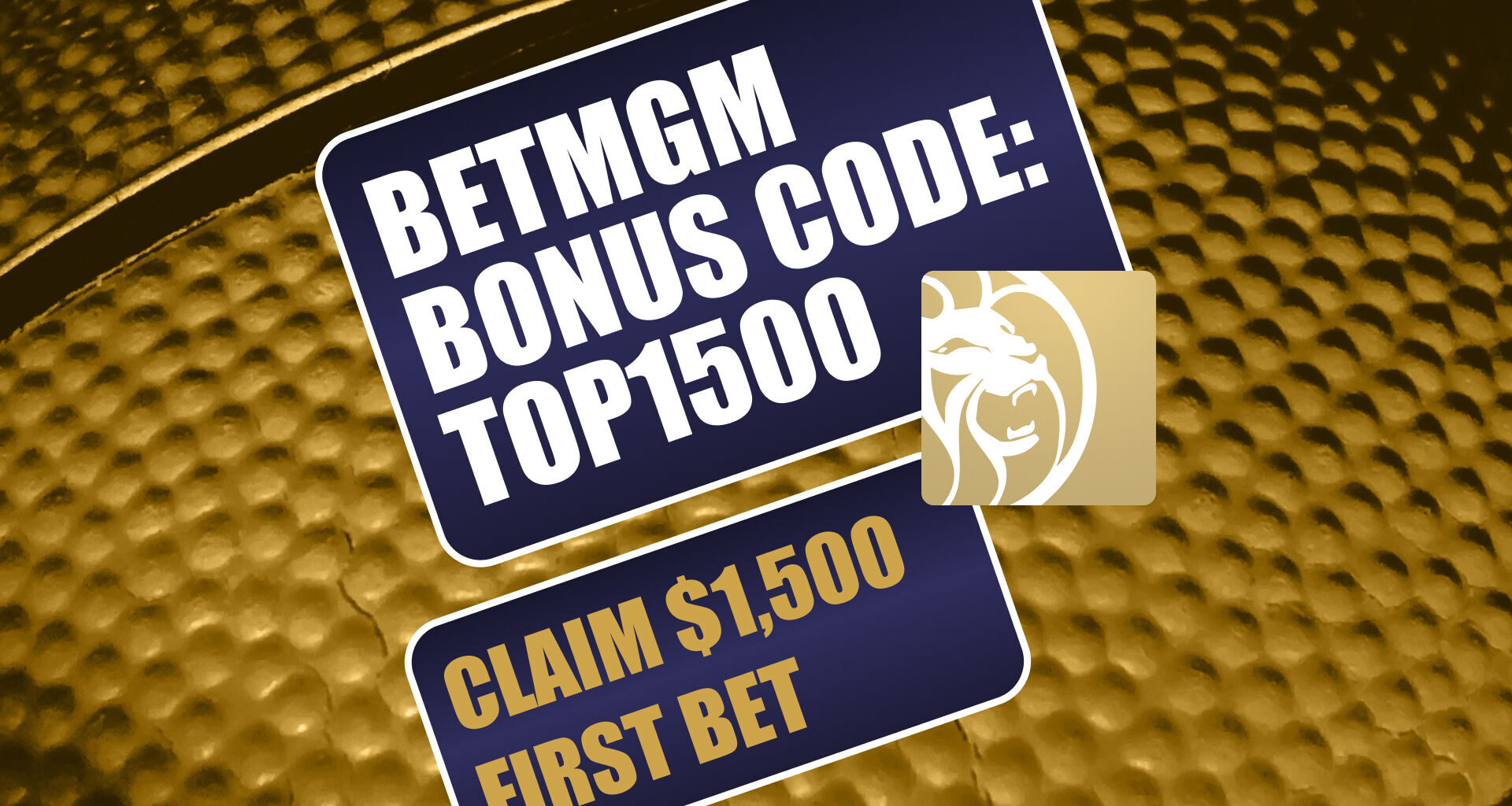 BetMGM Bonus Code TOP1500: Claim $1,500 Bonus for Timberwolves-Nuggets, NBA Playoffs Tonight