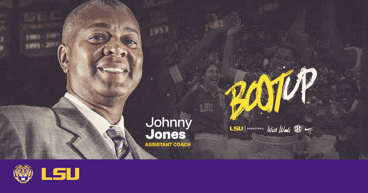 Coach Johnny Jones Returns To LSU To Join Coach Will Wade’s Basketball Staff – LSU