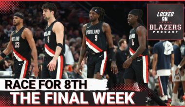 Trail Blazers Chasing 8th Seed in Final Week of the Regular Season: BIG Games, Tiebreakers and More!