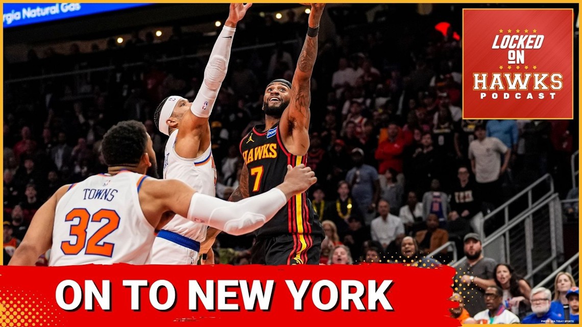 Atlanta Hawks playoff X-factors, New York Knicks series preview, and more with Tyler Jones