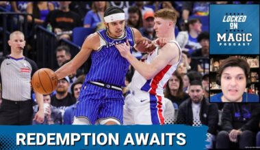 REDEMPTION: Orlando Magic have three games to escape the Play-In with a FINALLY healthy roster