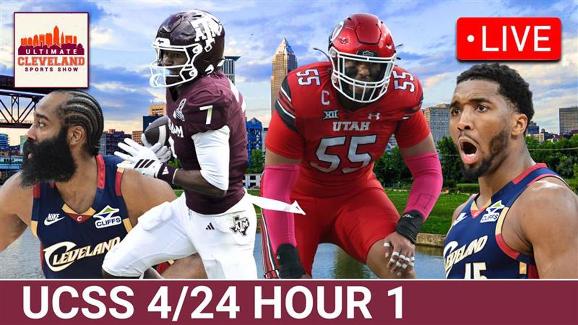 UCSS 4/24 Hour 1: Browns draft Spencer Fano & KC Concepcion + Cavaliers get rocked by Raptors in Game 3