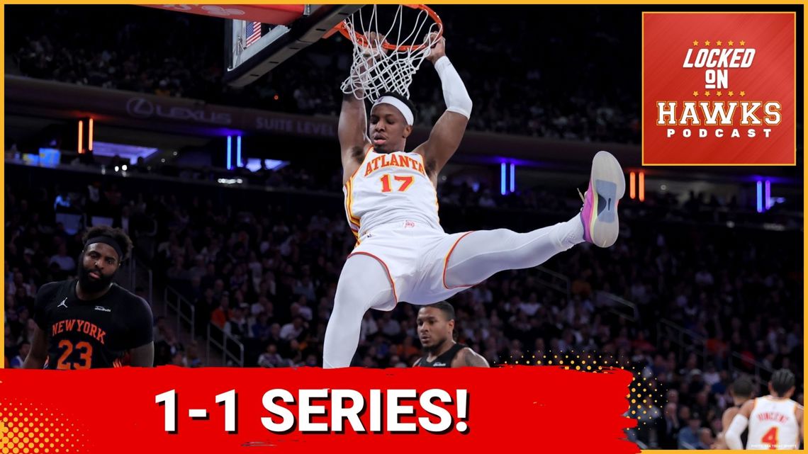 Atlanta Hawks vs. New York Knicks series first two games, observations, and more with Fred Katz