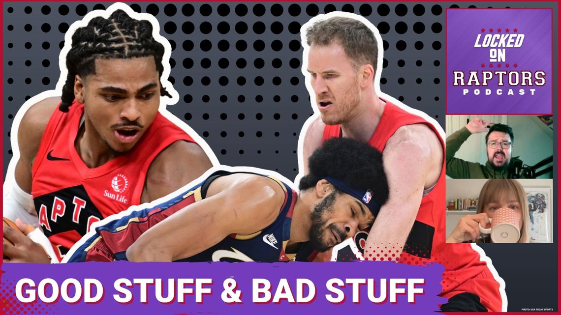 Raptors vs. Cavs | The most encouraging & maddening developments through 2 games of the NBA Playoffs
