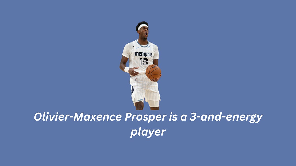 Olivier-Maxence Prosper is a 3-and-energy player