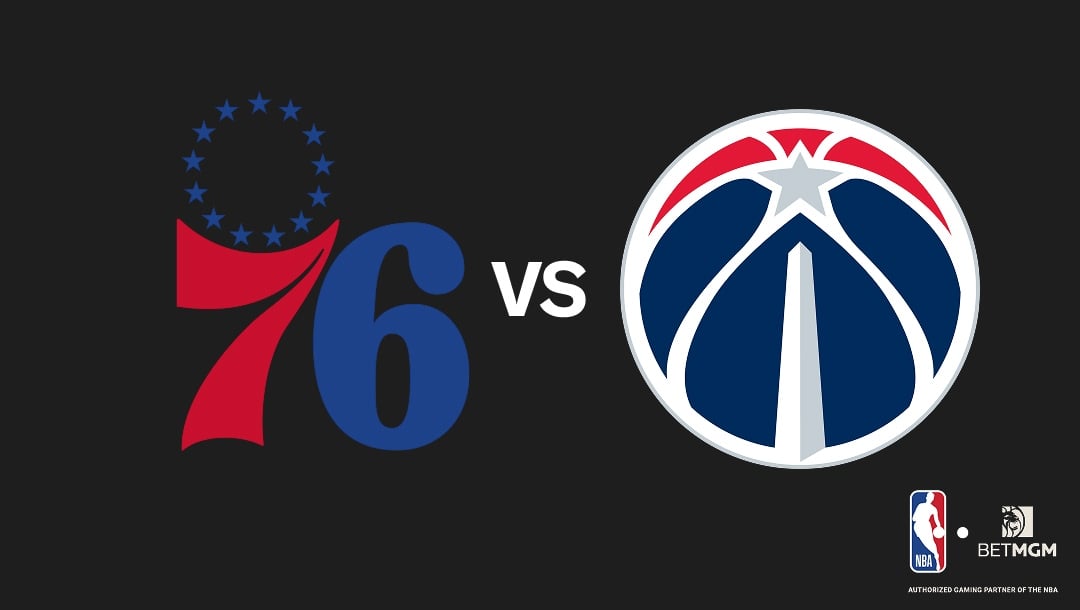 76ers vs Wizards Prediction, Odds, Best Bets & Team Props