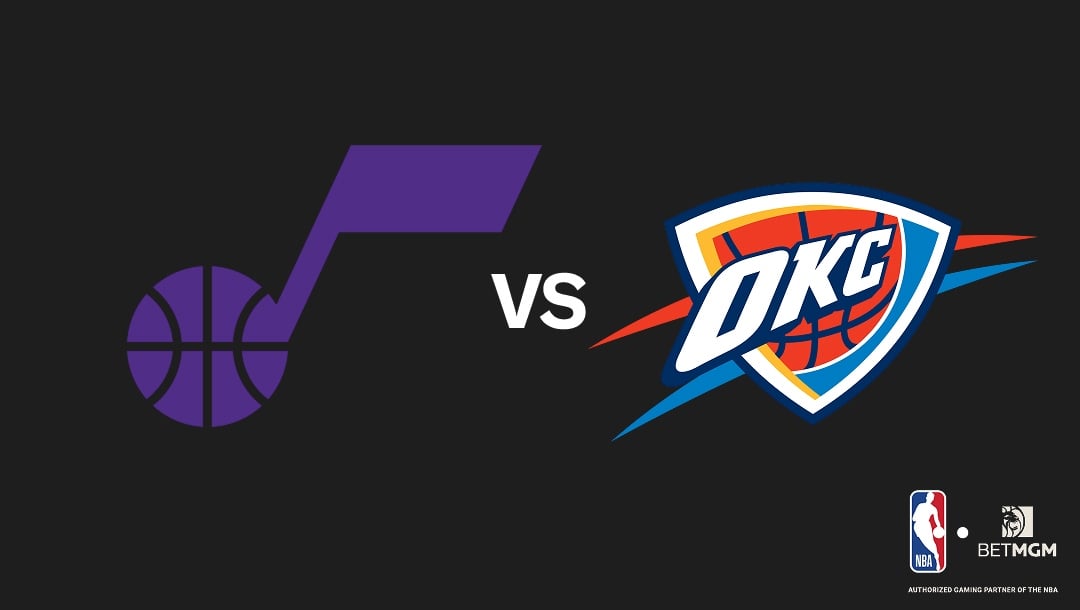 Jazz vs Thunder Prediction, Odds, Best Bets & Team Props