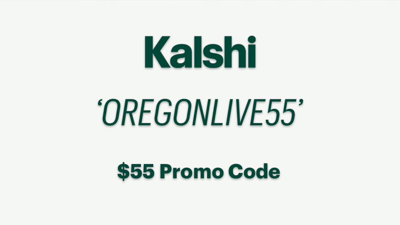 Kalshi promo code OREGONLIVE55.