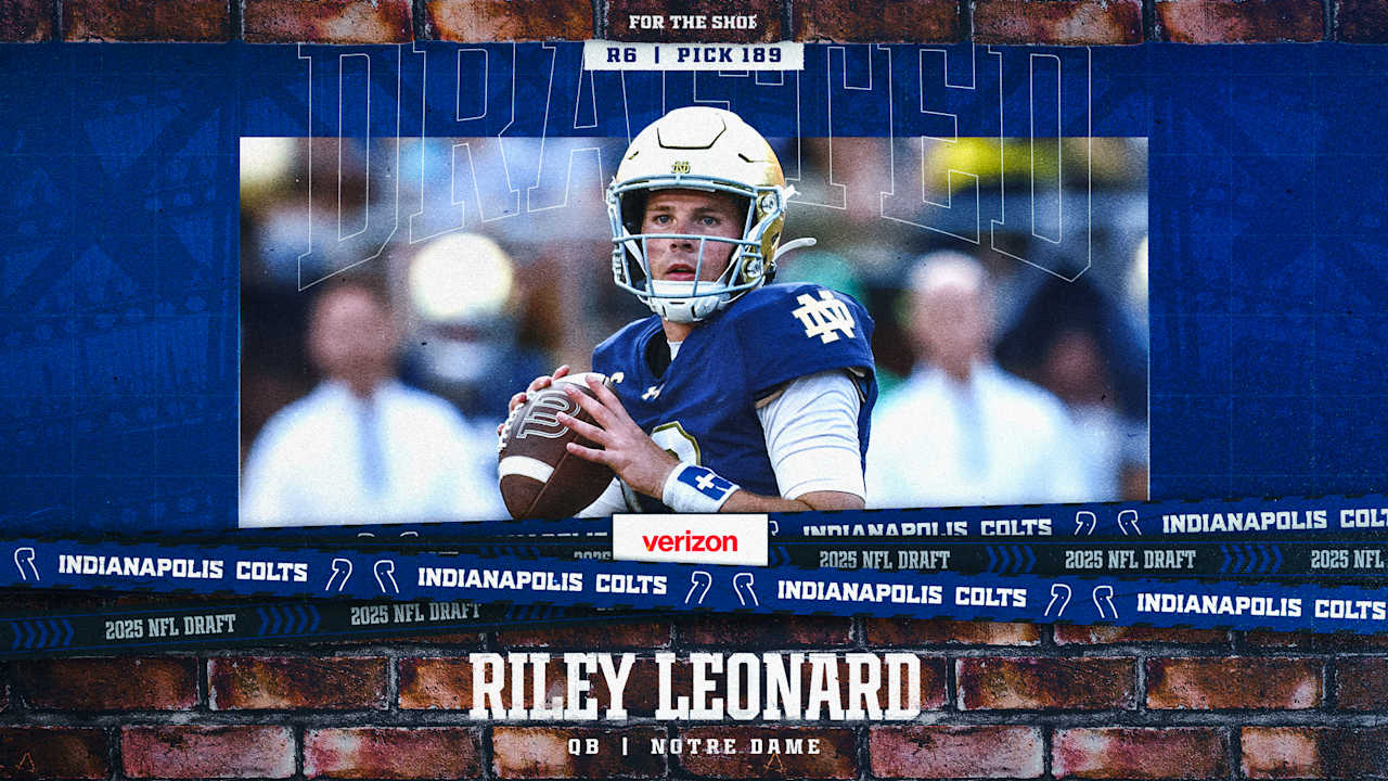 Colts select Notre Dame quarterback Riley Leonard in sixth round of 2025 NFL Draft