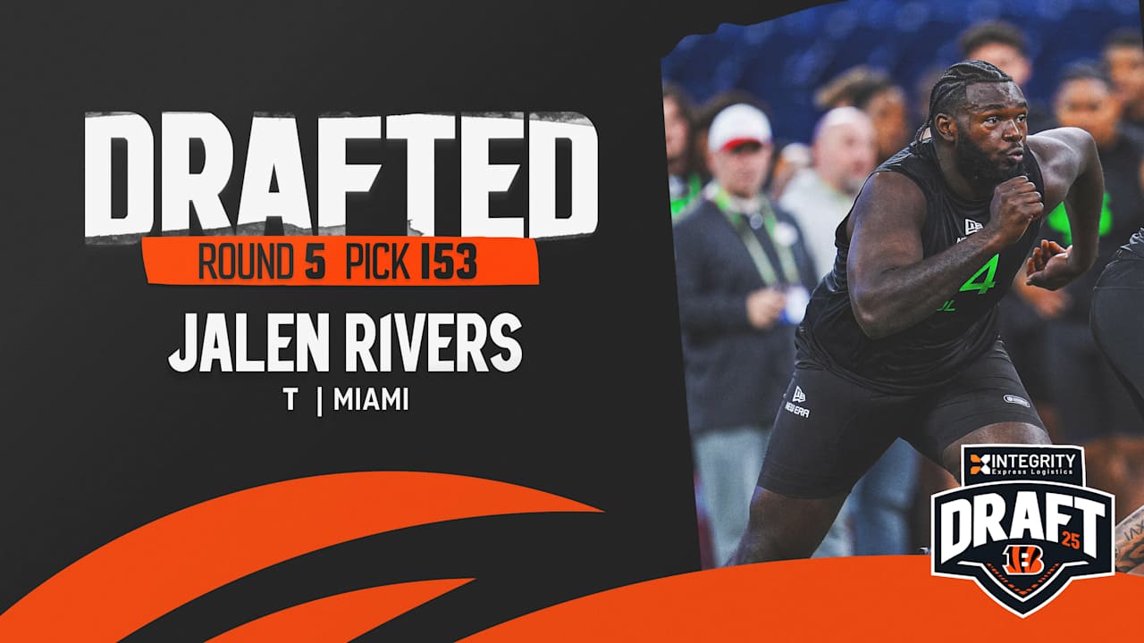 Bengals Select T Jalen Rivers With 153rd Overall Pick