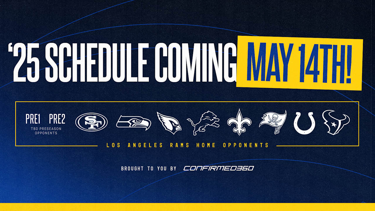 Los Angeles Rams 2025 season schedule coming May 14