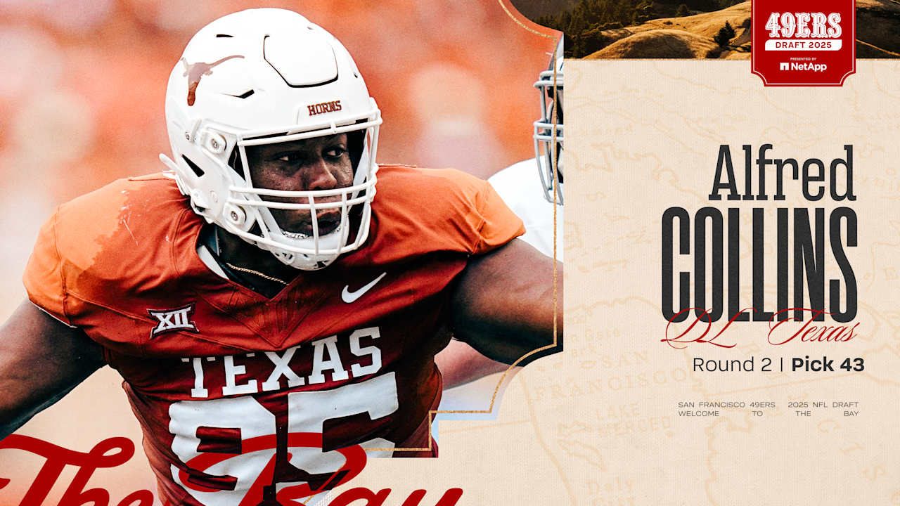 49ers Select DL Alfred Collins with the No. 43 Pick in the 2025 NFL Draft