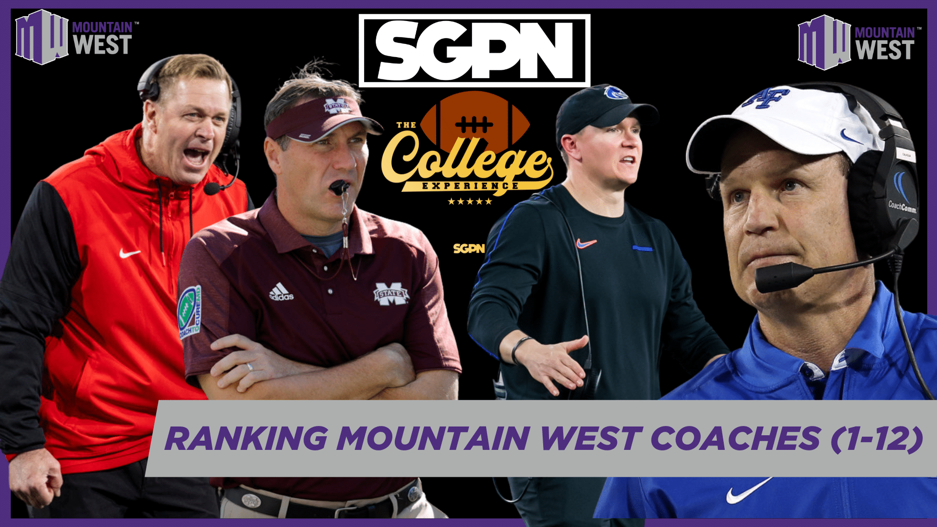 Mountain West Conference Coach Rankings (1-12) | The College Football Experience (Ep. 1862)
